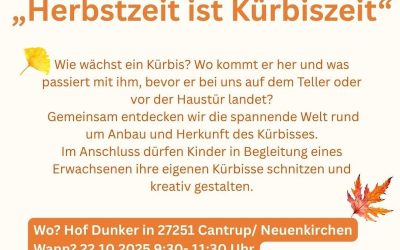 🍁 Herbstzeit ist Kürbiszeit! 🎃 Am 22. Oktober 2025 laden wir euch herzlich zu unserer Herbstferienaktion auf dem Hof D…